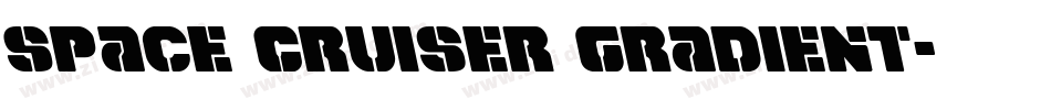 Space Cruiser Gradient字体转换